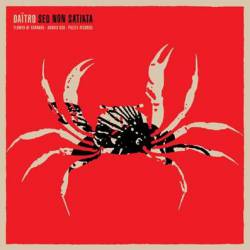 Daïtro : Sed Non Satiata - Daïtro Daïtro : Sed Non Satiata - Daïtro